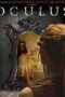 Oculus (2013) โอคูลัส ส่องให้เห็นผี Oculus (2013) โอคูลัส ส่องให้เห็นผี