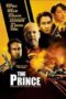The Prince (2014) เดอะ พรินซ์ คู่พยัคฆ์ฟัดโคตรอึด The Prince (2014) เดอะ พรินซ์ คู่พยัคฆ์ฟัดโคตรอึด