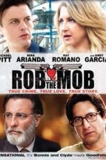 Rob the Mob (2014) คู่เฟี้ยวปีนเกลียวเจ้าพ่อ