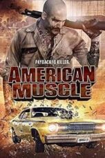 American Muscle (2014) คนดุยิงเดือด