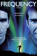Frequency (2000) เจาะเวลาผ่าความถี่ฆ่า Frequency (2000) เจาะเวลาผ่าความถี่ฆ่า