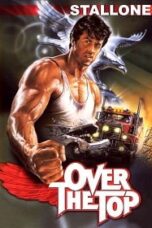 Over the Top (1987) พ่อครับ…อย่ายอมแพ้