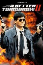 A Better Tomorrow 2 (1987) โหด เลว ดี ภาค 2