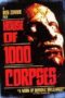 House Of 1000 Corpses (2003) อาถรรพ์วิหารผีนรก House Of 1000 Corpses (2003) อาถรรพ์วิหารผีนรก