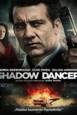 Shadow Dancer (2012) เงามรณะเกมจารชน
