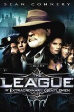 The League of Extraordinary Gentlemen (2003) เดอะ ลีค มหัศจรรย์ชน คนพิทักษ์โลก