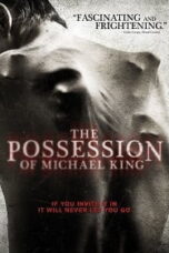 The Possession of Michael King (2014) ดักวิญญาณดุ