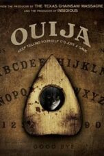 Ouija (2014) กระดานผีกระชากวิญญาณ