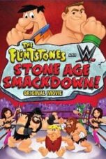 The Flintstones & WWE Stone Age Smackdown (2015) มนุษย์หินฟลินท์สโตน กับศึกสแมคดาวน์