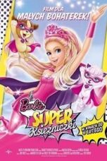 Barbie in Princess Power (2015) บาร์บี้ เจ้าหญิงพลังมหัศจรรย์