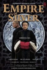 Empire of Silver (2009) จอมบุรุษบัลลังก์เงิน