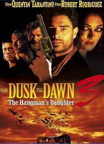 From Dusk Till Dawn 3 (1999) เขี้ยวนรกดับตะวัน ภาค 3