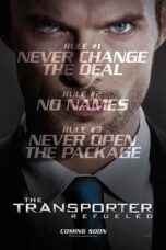 The Transporter 4 :Refueled (2015) เดอะ ทรานสปอร์ตเตอร์ 4
