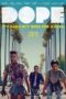 Dope (2015) โด๊ป Dope (2015) โด๊ป