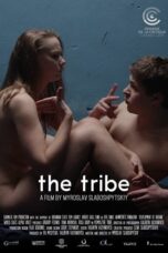 The Tribe (2014) เงียบอันตราย