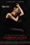 Dark Places (2015) ฆ่าย้อน ซ้อนตาย Dark Places (2015) ฆ่าย้อน ซ้อนตาย
