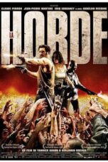 The Horde (2009) ฝ่านรก โขยงซอมบี้