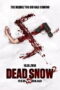 Dead Snow 2 Red vs. Dead (2014) ผีหิมะ กัดกระชากโหด 2 Dead Snow 2 Red vs. Dead (2014) ผีหิมะ กัดกระชากโหด 2