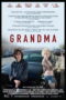 Grandma (2015) คุณยาย Grandma (2015) คุณยาย