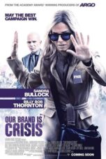Our Brand Is Crisis (2015)