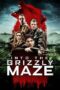 Into the Grizzly Maze (2015) กริซลี่ หมีโหด! เหี้ยมมรณะ! Into the Grizzly Maze (2015) กริซลี่ หมีโหด! เหี้ยมมรณะ!