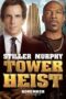 Tower Heist (2011) ปล้นเสียดฟ้า บ้าเหนือเมฆ