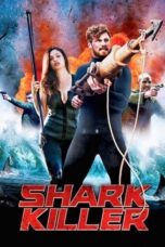 Shark Killer (2015) ล่าโคตรเพชร ฉลามเพชฌฆาต