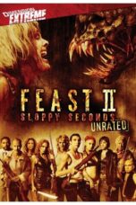 Feast II: Sloppy Seconds (2008) พันธุ์ขย้ำเขี้ยวเขมือบโลก 2