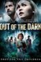 Out of the Dark (2015) มันโผล่จากความมืด Out of the Dark (2015) มันโผล่จากความมืด