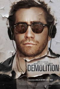 Demolition (2016) เดโมลิชั่น ขอเทใจให้อีกครั้ง