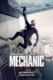 Mechanic 2: Resurrection โคตรเพชฌฆาต แค้นข้ามโลก