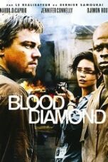 Blood Diamond (2006) เทพบุตรเพชรสีเลือด