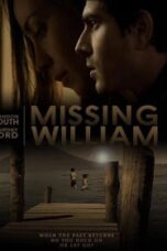 Missing William (2014) อดีตรัก แรงปรารถนา