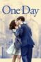 One Day (2011) วันเดียว วันนั้น วันของเรา One Day (2011) วันเดียว วันนั้น วันของเรา