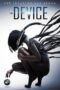 The Device (2014) มนุษย์กลายพันธุ์ เครื่องจักรมรณะ The Device (2014) มนุษย์กลายพันธุ์ เครื่องจักรมรณะ