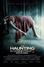 The Haunting In Connecticut 2 Ghosts Of Georgia (2013) คฤหาสน์ช็อค 2