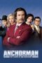 Anchorman 1: The Legend of Ron Burgundy (2004) ประกาศรบ…แต่ดั้นนมาพบรัก