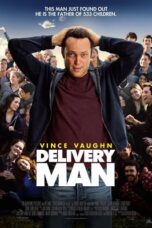 Delivery Man (2013) ผู้ชายขายน้ำ