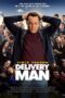 Delivery Man (2013) ผู้ชายขายน้ำ Delivery Man (2013) ผู้ชายขายน้ำ