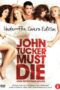 John Tucker Must Die (2006) แผนถอดลาย ยอดชายนายจอห์น ทักเกอร์