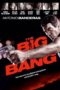 The Big Bang (2010) สืบร้อนซ่อนปมมรณะ The Big Bang (2010) สืบร้อนซ่อนปมมรณะ