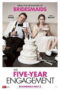 The Five Year Engagement (2012) 5 ปีอลวน ฝ่าวิวาห์อลเวง The Five Year Engagement (2012) 5 ปีอลวน ฝ่าวิวาห์อลเวง