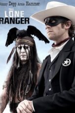 The Lone Ranger (2013) หน้ากากพิฆาตอธรรม