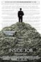 Inside Job (2010) อินไซด์ จ๊อบ Inside Job (2010) อินไซด์ จ๊อบ