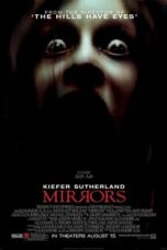 Mirrors (2008) มันอยู่ในกระจก