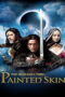 Painted Skin 2 The Resurrection (2012) โปเยโปโลเย ศึกรักหน้ากากทอง