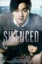 Silenced (2011) เสียงจากหัวใจ… ที่ไม่มีใครได้ยิน