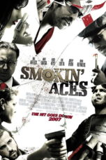 Smokin’ Aces (2006) ดวลเดือด ล้างเลือดมาเฟีย