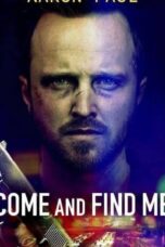 Come And Find Me (2016) ยิ่งหา ยิ่งหาย Come And Find Me (2016) ยิ่งหา ยิ่งหาย