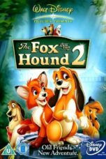 The Fox and the Hound 2 (2006) เพื่อนแท้ในป่าใหญ่ 2